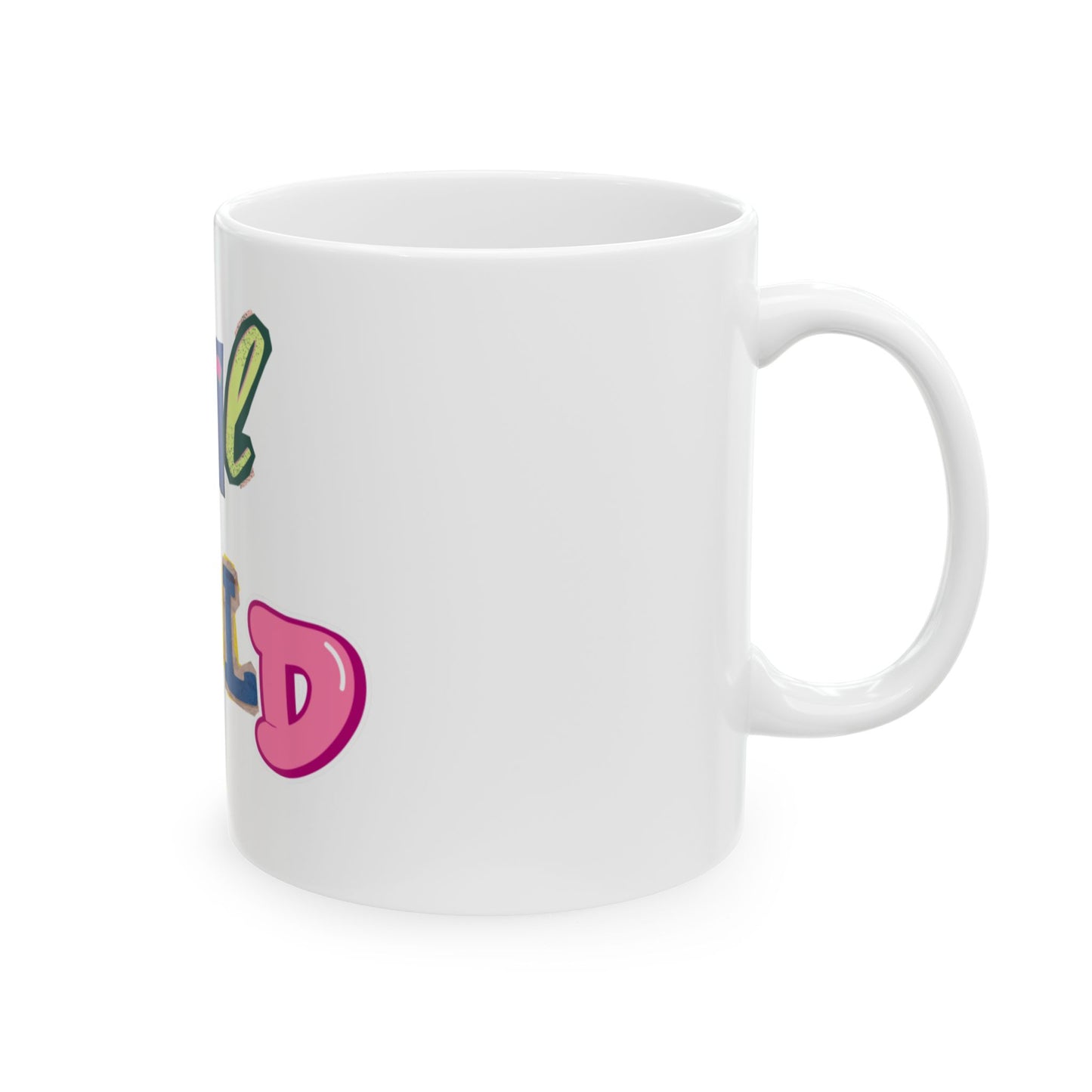 Girl World Mug(11oz, 15oz)